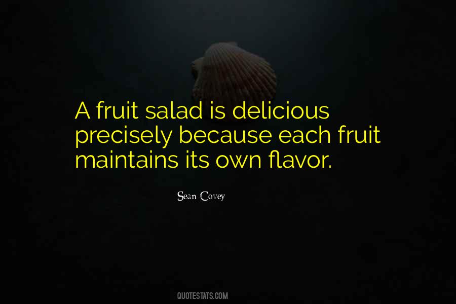 Quotes About Fruit Salad #604371