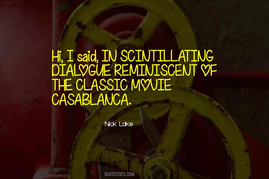 Quotes About Movie Dialogue #805153