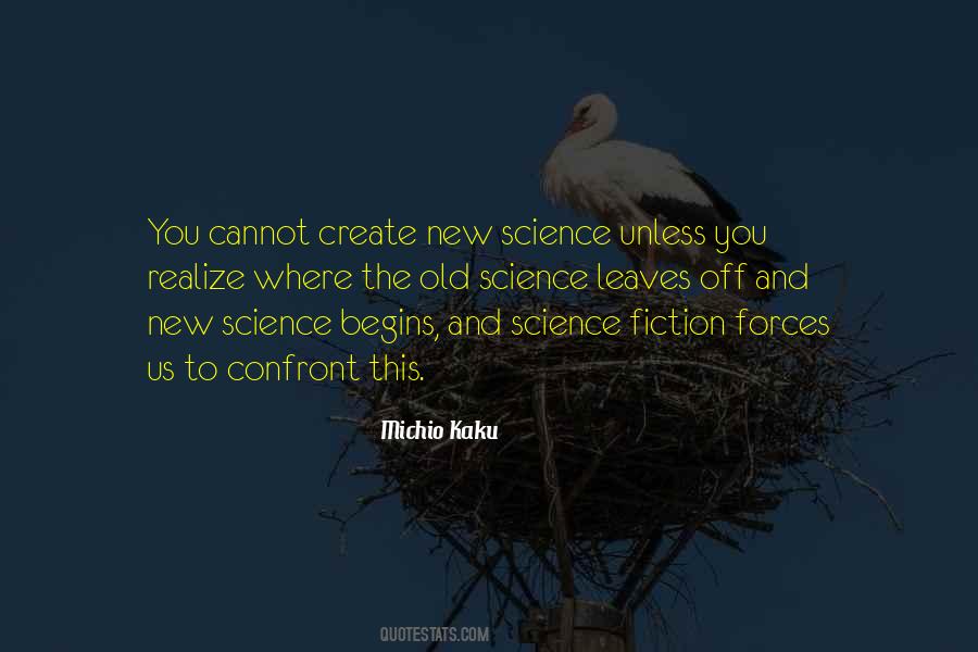 New Science Quotes #387259