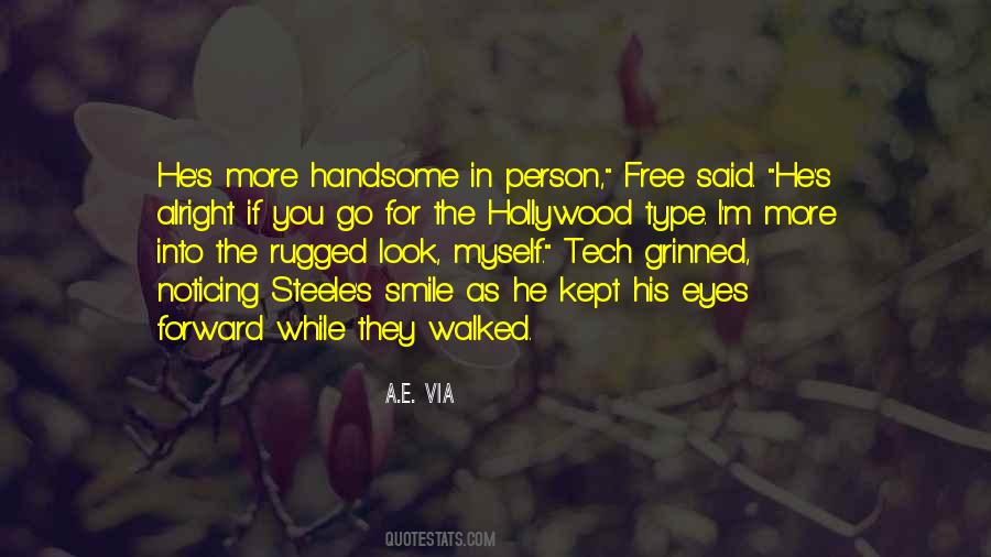 Quotes About Handsome Person #1843325