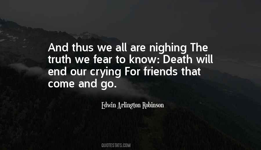Quotes About Friends That Come And Go #1587981