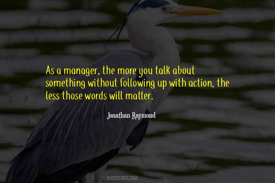 Quotes About All Talk No Action #281726