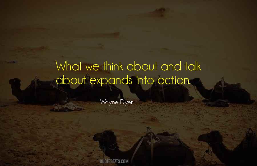 Quotes About All Talk No Action #459076