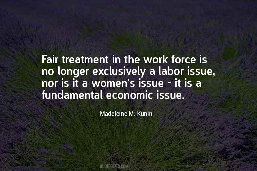 Quotes About Fair Treatment #79645