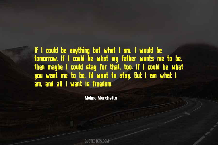 Quotes About Maybe Tomorrow #1131285