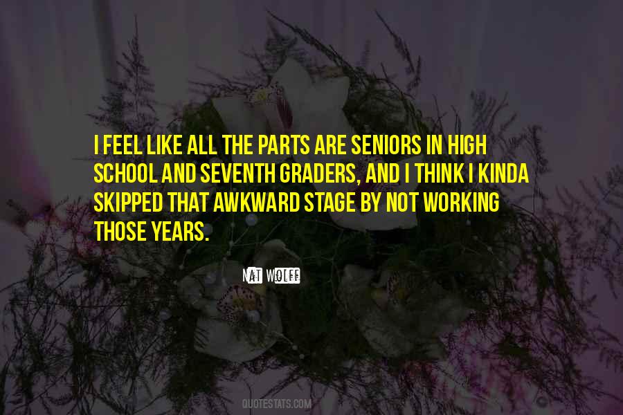 Quotes About High School Seniors #372599