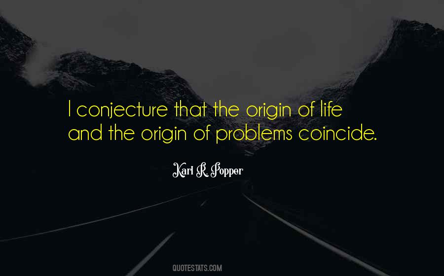 Quotes About Conjecture #1527998