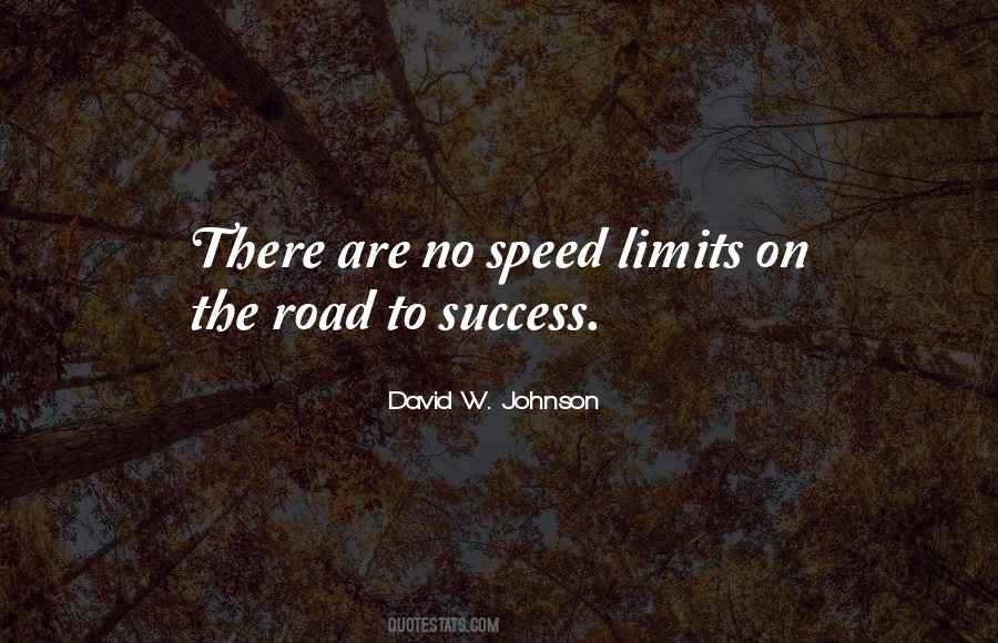 Quotes About Speed Limits #718958