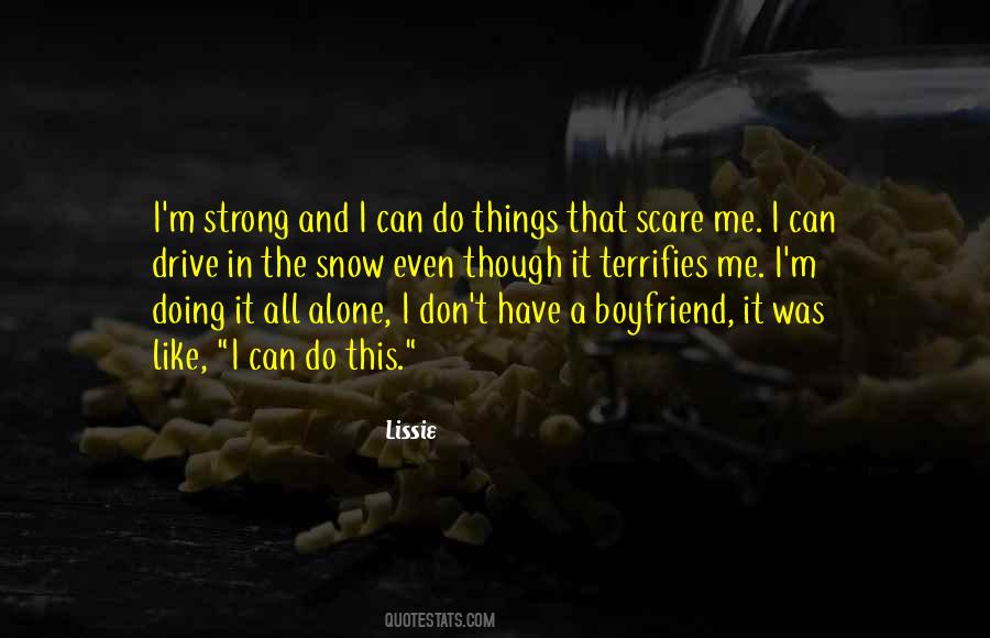 Quotes About Doing It Alone #475199