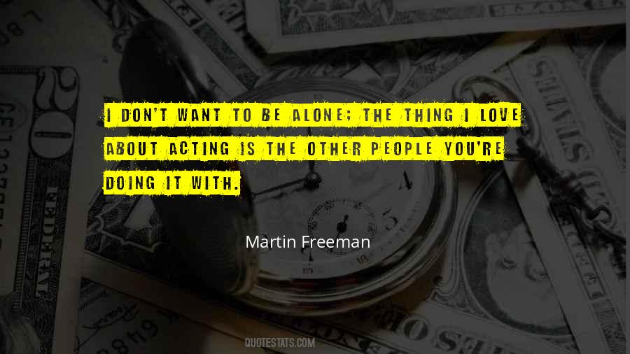Quotes About Doing It Alone #794943