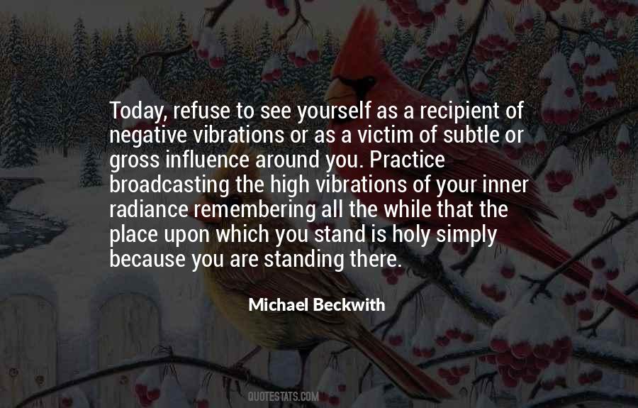 Negative Vibrations Quotes #874337