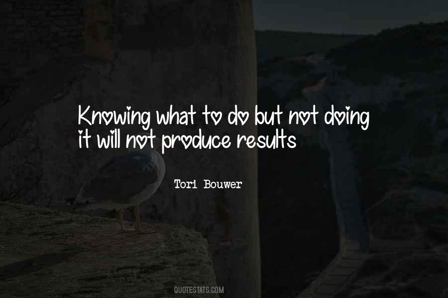 Quotes About Knowing What To Do #1345076