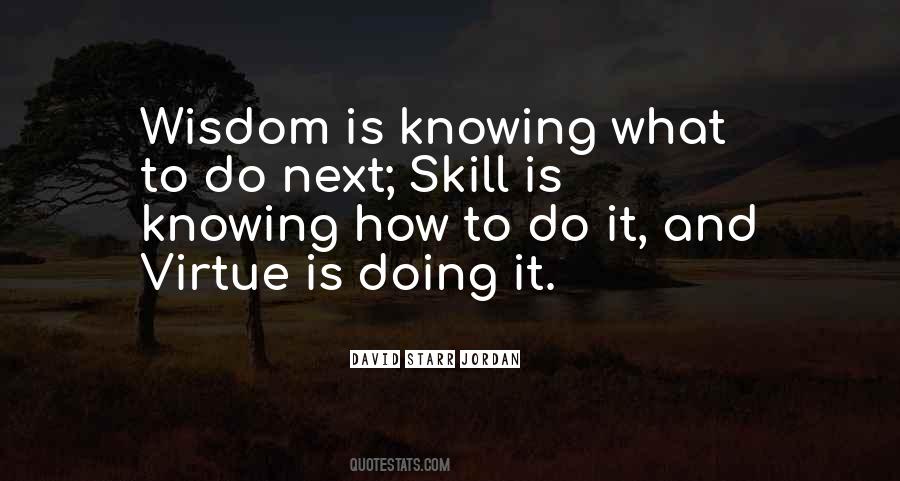 Quotes About Knowing What To Do #1373990