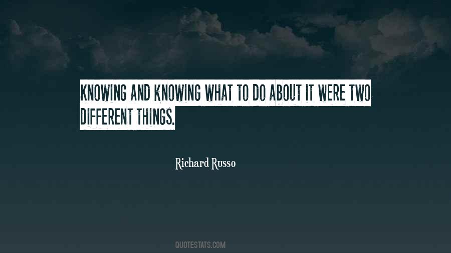 Quotes About Knowing What To Do #1859818