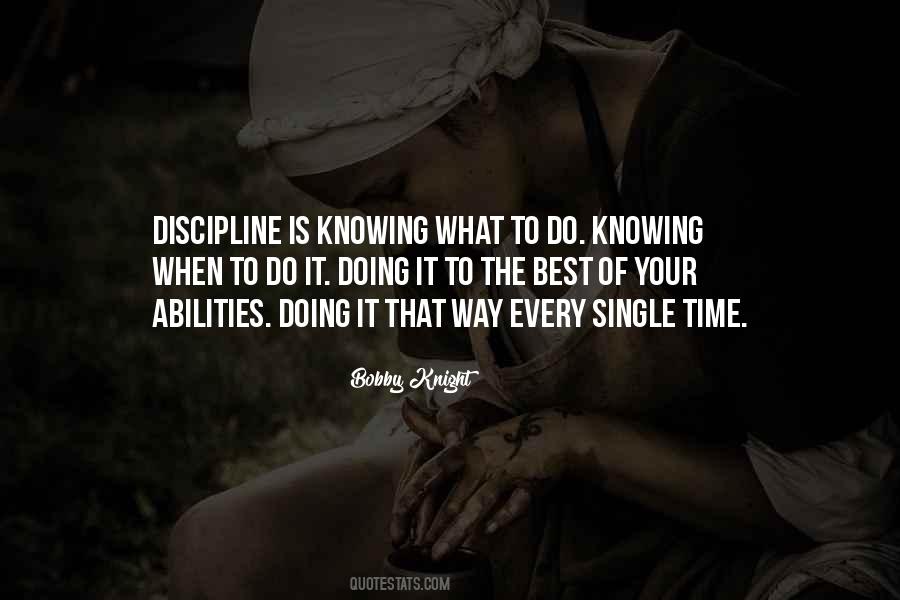 Quotes About Knowing What To Do #300008