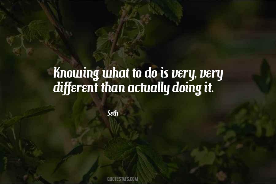 Quotes About Knowing What To Do #745158