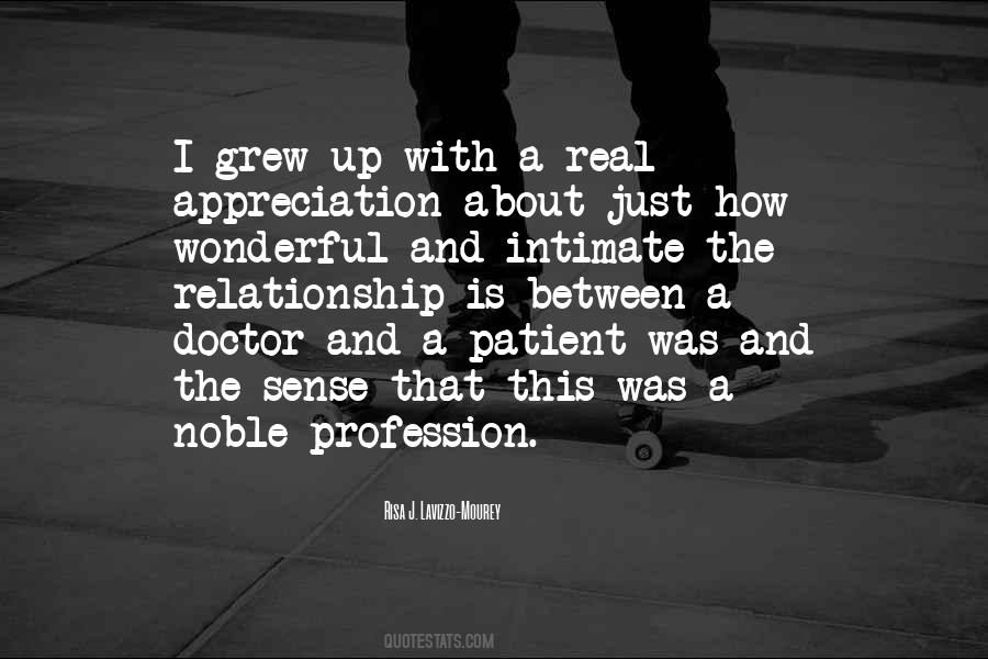 Quotes About Noble Profession #1394249