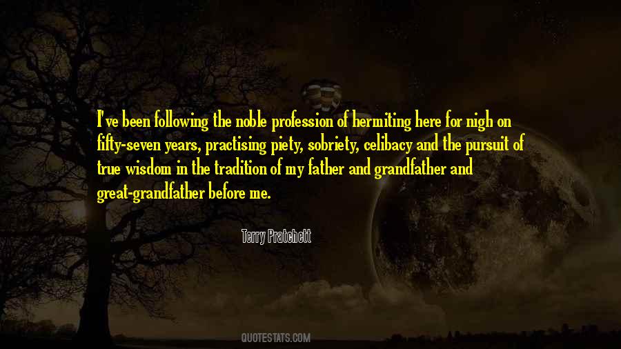 Quotes About Noble Profession #689982