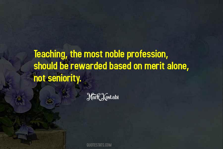 Quotes About Noble Profession #82508