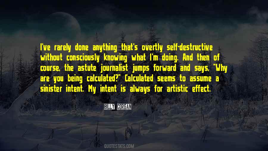 Quotes About Being Calculated #623642