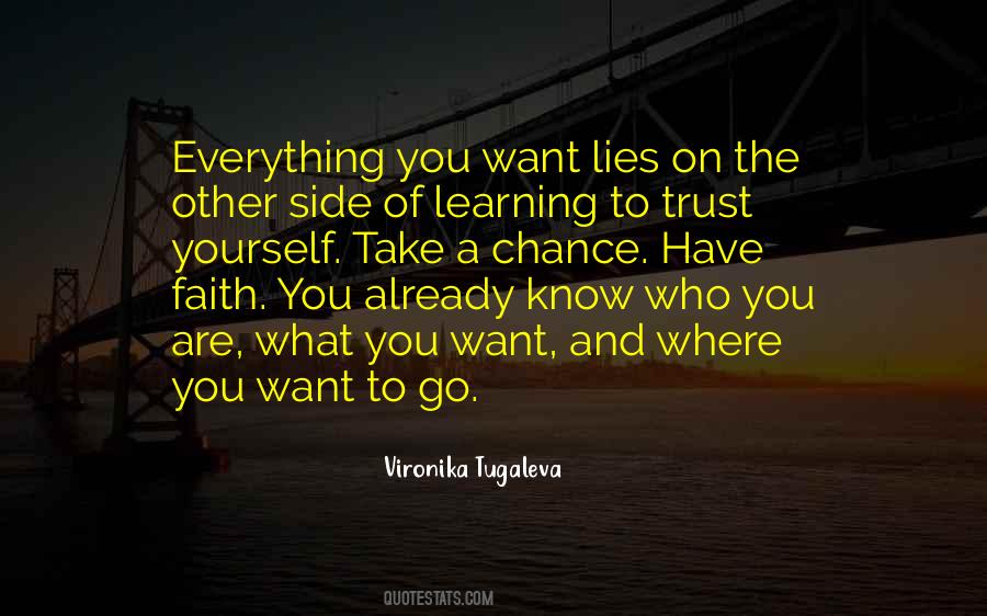 Quotes About Learning To Trust #1087628