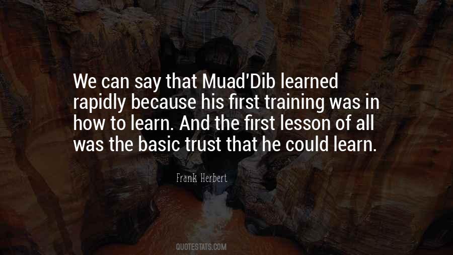 Quotes About Learning To Trust #1324231