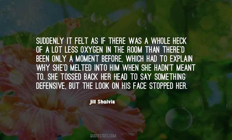 Face It Head On Quotes #858277