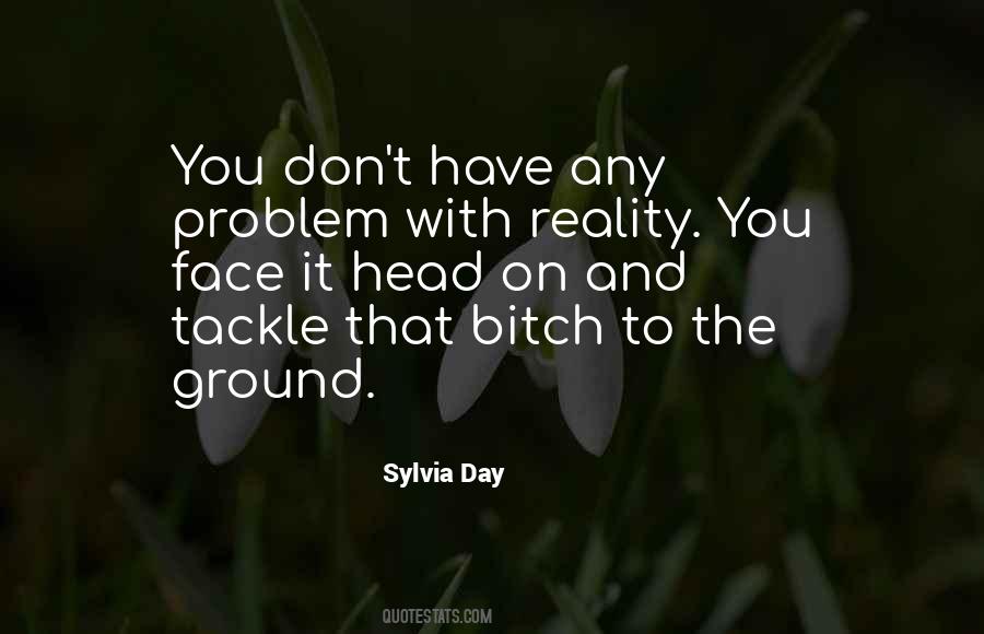 Face It Head On Quotes #978661