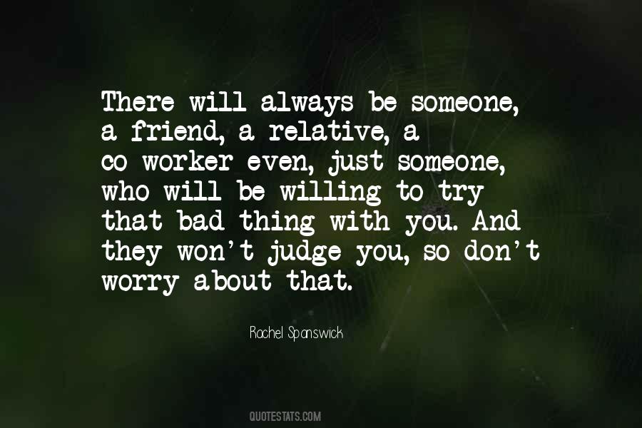 Quotes About A Bad Friend #811241