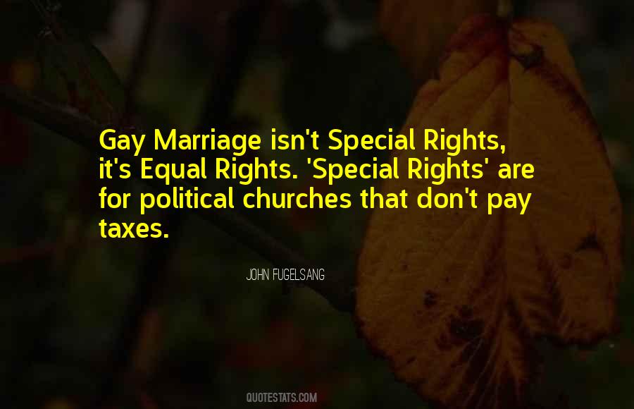 Quotes About Gay Marriage #1013612