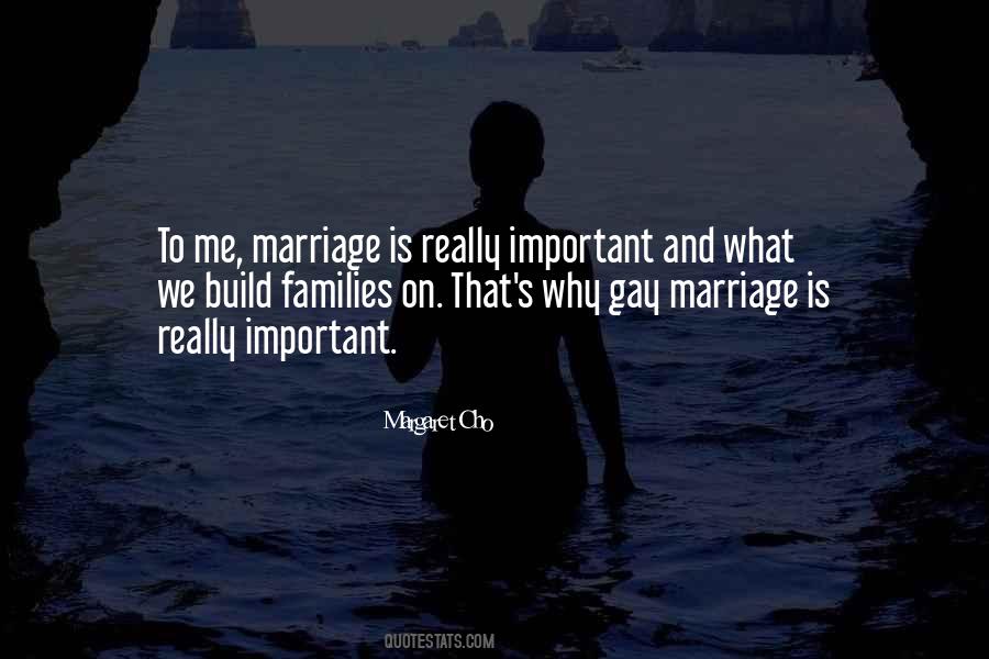 Quotes About Gay Marriage #1099193