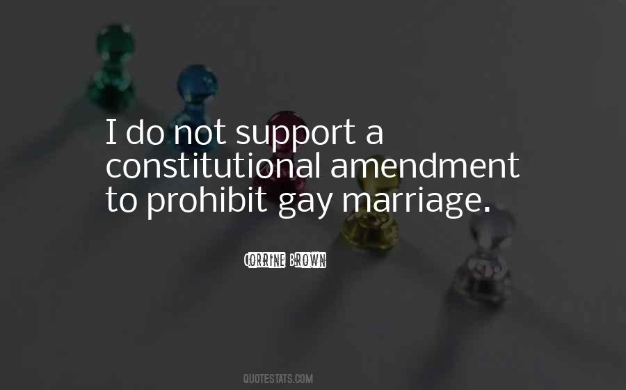 Quotes About Gay Marriage #1256373