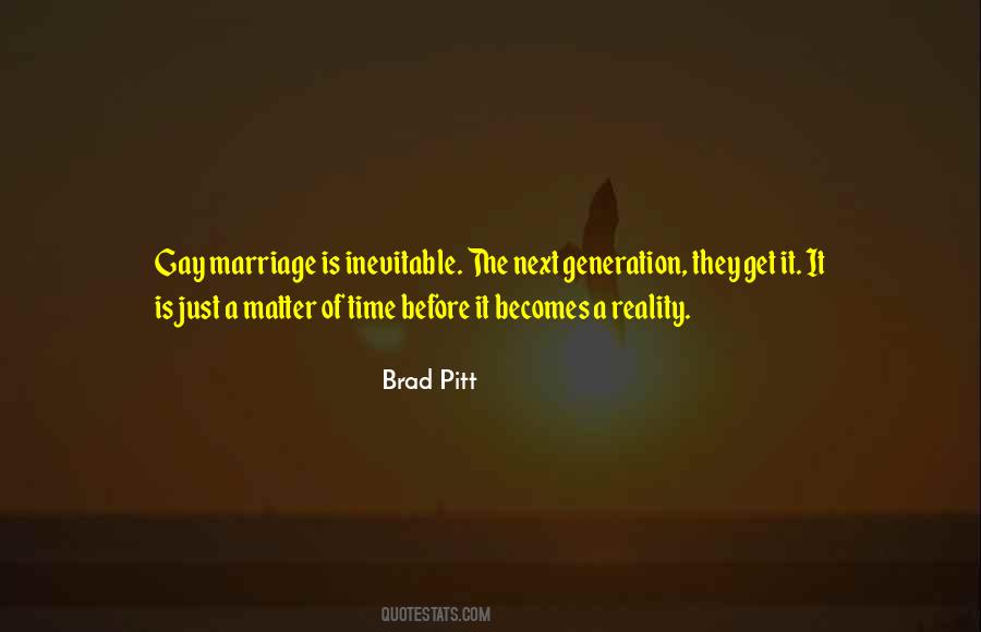Quotes About Gay Marriage #1310292