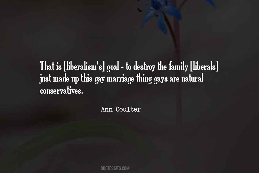 Quotes About Gay Marriage #1324821