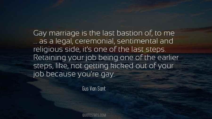 Quotes About Gay Marriage #1330865