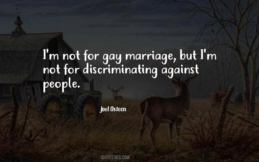 Quotes About Gay Marriage #1407853