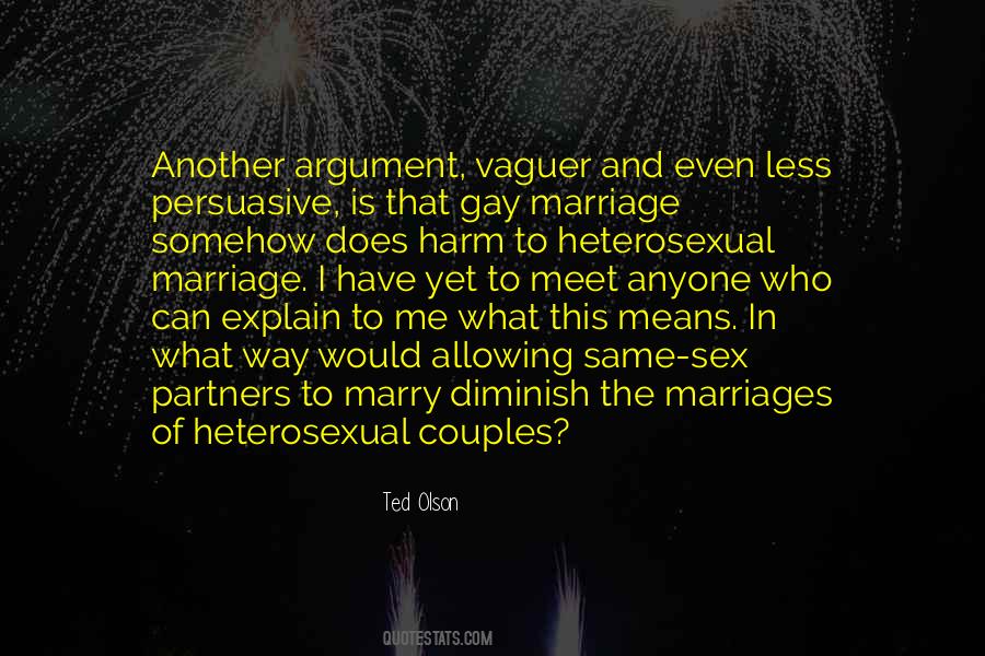 Quotes About Gay Marriage #1599784