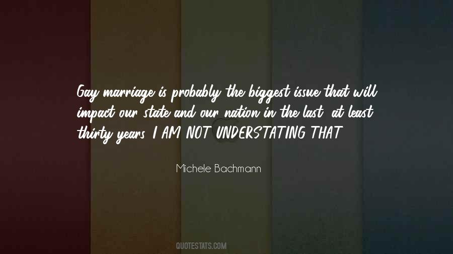 Quotes About Gay Marriage #1629489