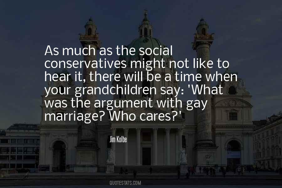 Quotes About Gay Marriage #990179