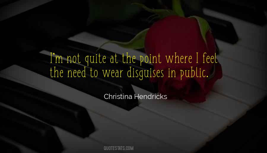 Quotes About Disguises #1214409