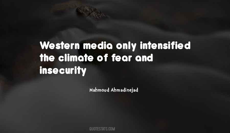 Quotes About Insecurity And Fear #132698