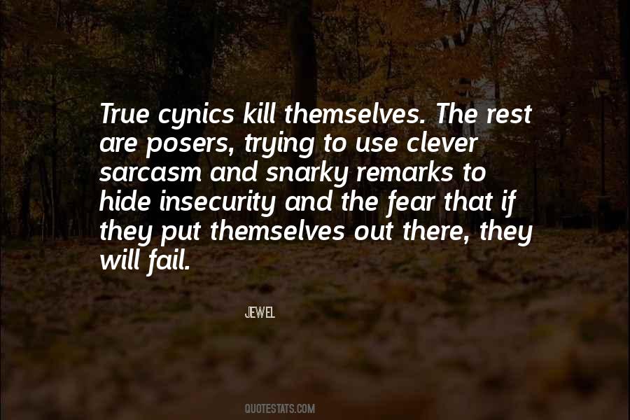 Quotes About Insecurity And Fear #188600