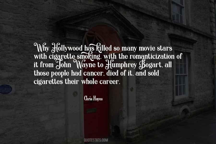 Quotes About Movie Stars #1210722