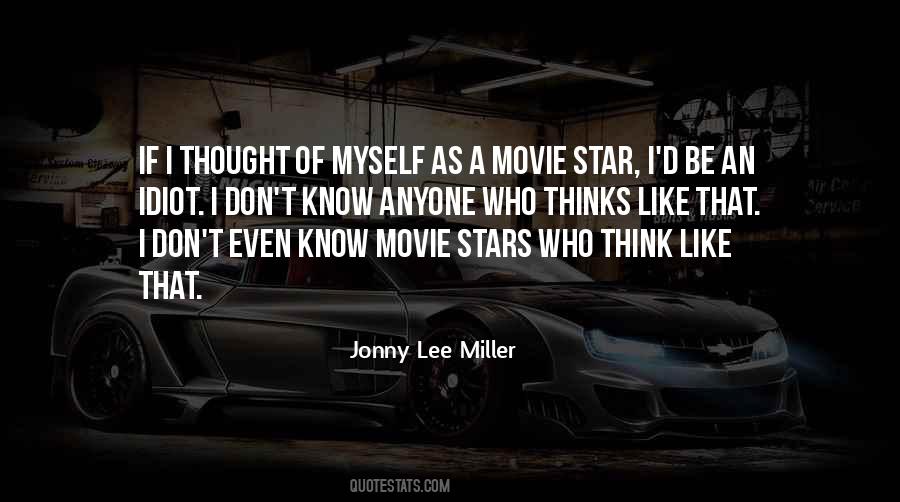 Quotes About Movie Stars #973444