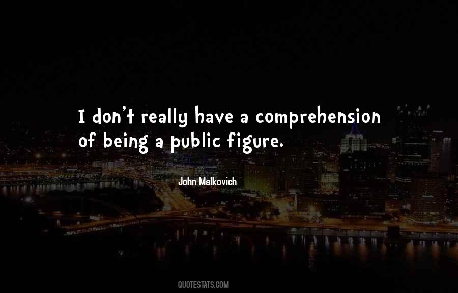 Quotes About Public Figure #1112485