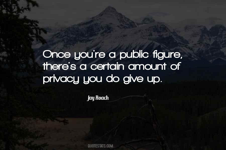 Quotes About Public Figure #1151115
