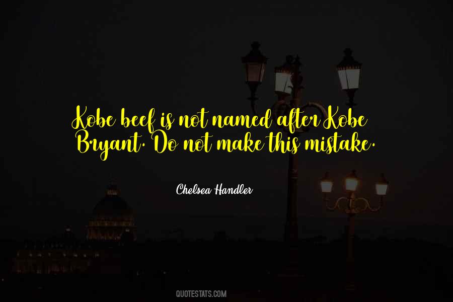 Kobe Beef Quotes #765906