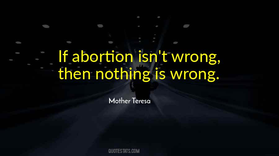 Quotes About Abortion #1302940