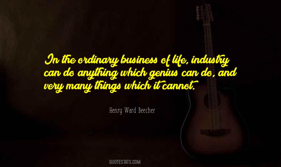 Business Of Life Quotes #1100289