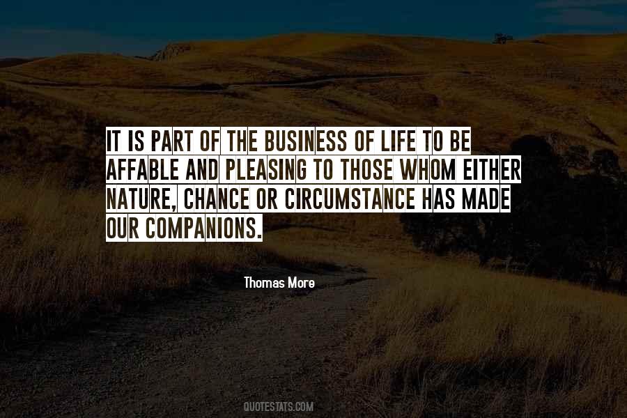 Business Of Life Quotes #111256